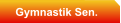Gymnastik Sen.